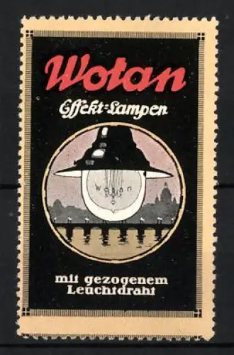 Reklamemarke Wotan, Effekt-Lampen, Glühbirne über Brücke