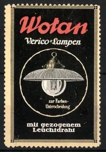 Reklamemarke Wotan, Verico-Lampen, Lampe mit Leuchtfaden