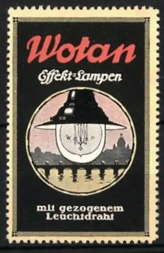 Reklamemarke Wotan, Effekt-Lampen, Glühbirne mit gezogenem Leuchtdraht