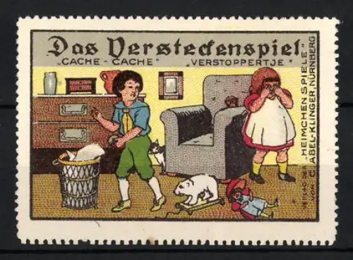 Reklamemarke Nürnberg, C. Abel-Klinger, Verlag der Heimchen Spiele, Das Versteckenspiel, Kinder beim Spielen