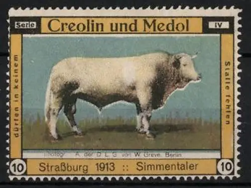 Reklamemarke Strassburg, Creolin und Medol, Simmentaler Bulle 1913