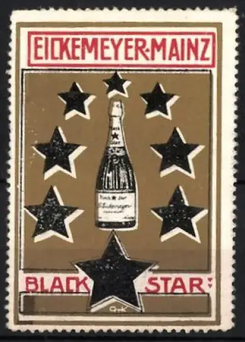 Reklamemarke Mainz, Eickemeyer, Black Star, Sektflasche mit Sternen