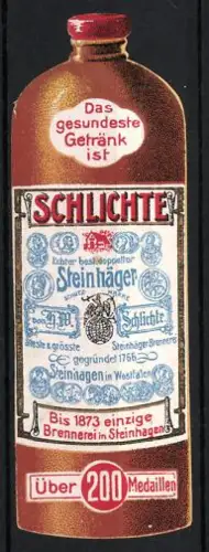 Reklamemarke Schlichte Steinhäger, Schnapsflasche mit Etikett