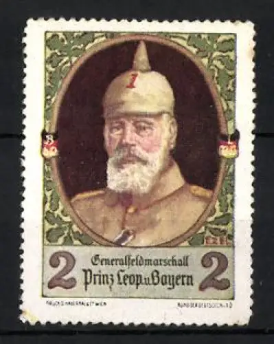 Reklamemarke Generalfeldmarschall Prinz Leopold von Bayern, Porträt mit Pickelhaube