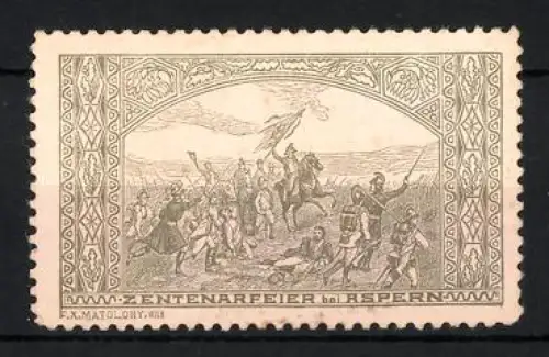Reklamemarke Aspern, Zentenarfeier 1909, historische Szene