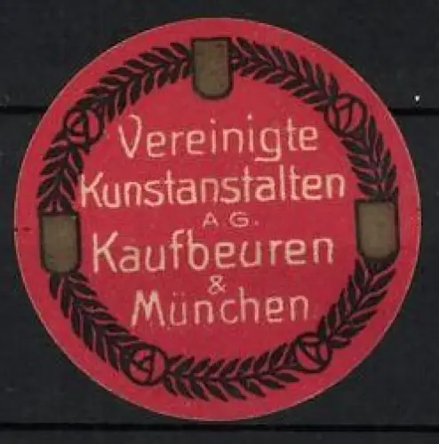 Reklamemarke Kaufbeuren, Vereinigte Kunstanstalten A.G., Lorbeerkranz