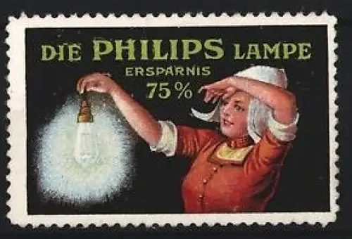 Reklamemarke Philips, Glühlampen und Beleuchtung, Frau mit Glühbirne
