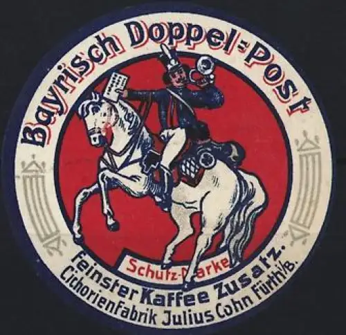 Reklamemarke Fürth, Julius Cohn, Bayrisch Doppel-Post, Kaffee Zusatz, Reiter auf Pferd