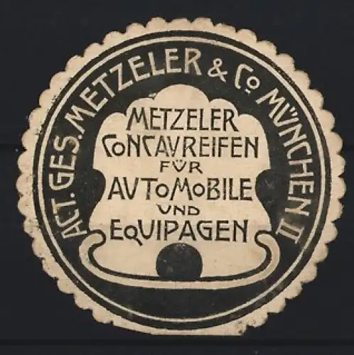 Reklamemarke München, Act. Ges. Metzeler & Co., Metzeler Concavreifen, Automobilreifen, Logo in Siegelform