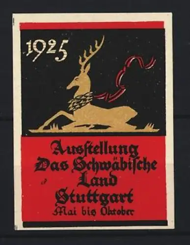 Reklamemarke Stuttgart, Ausstellung Das Schwäbische Land 1925, Hirschsymbol