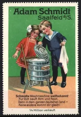 Reklamemarke Saalfeld a. S., Adam Schmidt, Schmidts Waschmaschine, Kinder mit Waschmaschine