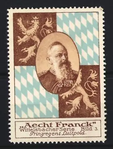Reklamemarke Prinzregent Luitpold, Aecht Franck Kaffee, Wittelsbacher Serie Bild 3