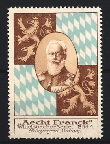 Reklamemarke Aecht Franck Kaffee, Prinzregent Luitpold, Wittelsbacher Serie Bild 4