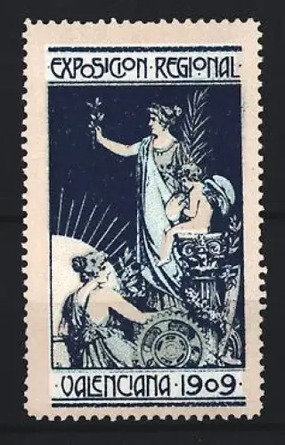 Reklamemarke Valencia, Exposicion Regional 1909, Frauen mit Lorbeerzweig und Zahnrad