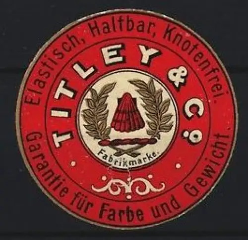 Reklamemarke Titley & Co, Fabrikmarke mit Zweigen