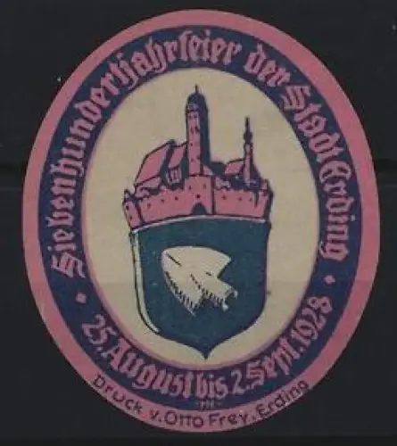 Reklamemarke Erding, Siebenhundertjahrfeier der Stadt 1928, Stadtwappen und Burg