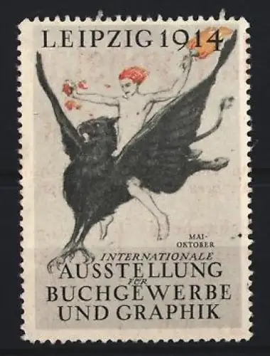 Reklamemarke Leipzig, Ausstellung Buchgewerbe und Graphik 1914, Mann auf Greif