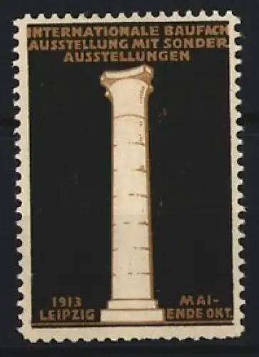Reklamemarke Leipzig, Internationale Baufachausstellung 1913, Säule
