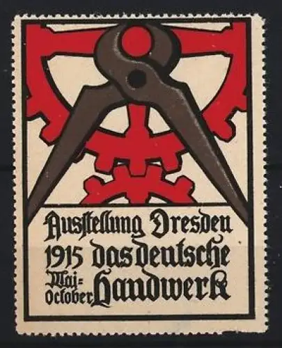 Reklamemarke Dresden, Ausstellung Das Deutsche Handwerk 1915, Zahnrad und Zange