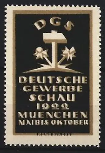 Künstler-Reklamemarke Rene Binder, München, Deutsche Gewerbeschau 1922, Hammer und Blumen