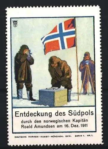 Reklamemarke Entdeckung des Südpols 1911, Roald Amundsen, norwegische Flagge