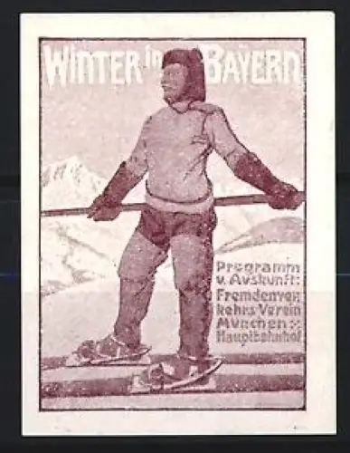 Reklamemarke München, Fremdenverkehrsverein, Winter in Bayern, Skifahrer in Bergen