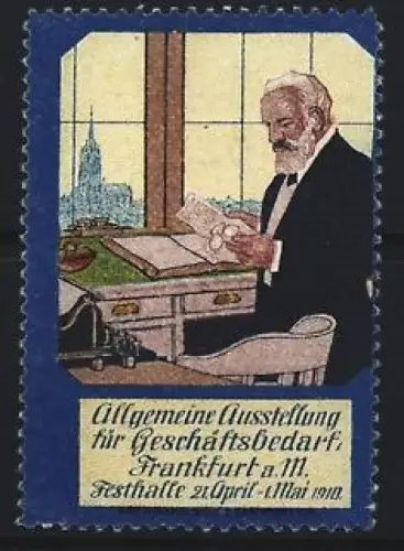 Reklamemarke Frankfurt, Allgemeine Ausstellung für Geschäftsbedarf 1912, Mann am Schreibtisch