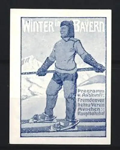 Reklamemarke München, Fremdenverkehrsverein, Winter in Bayern, Skifahrer