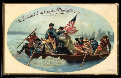 Künstler-AK Who helped to make us free? Washington