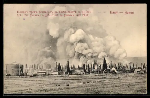 AK Baku, Les trois fontaines a Bibi-Ebatte en flammes 1903, Ölbohrtürme und brennende Quellen