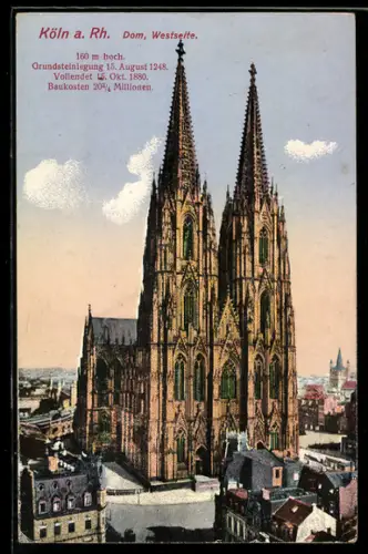 AK Köln a. Rhein, Dom, Westansicht mit den Kirchtürmen, Häuser am Domplatz