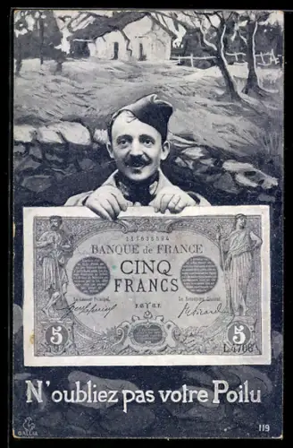 AK N`oubliez pas votre Poilu, Soldat mit grossem Geldschein