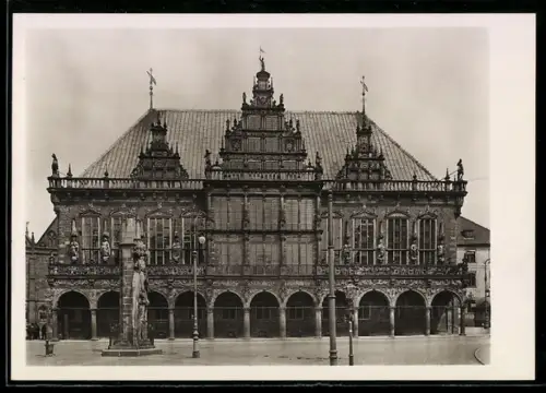 Foto-AK Deutscher Kunstverlag, Nr. 25: Bremen, Rathaus mit Denkmal
