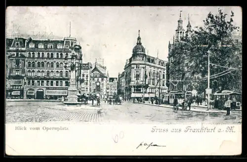 AK Frankfurt a. M., Blick vom Opernplatz