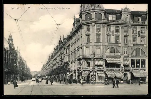 AK Frankfurt a. M., Kaiserstrasse vom Bahnhof aus