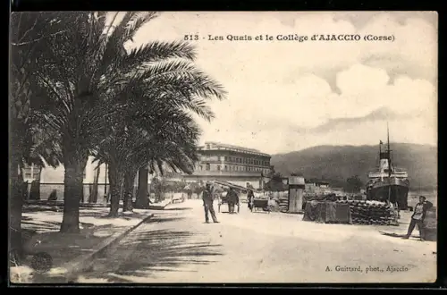AK Ajaccio /Corse, Les Quais et le Collège d`Ajaccio