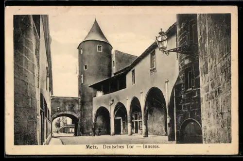 AK Metz, Deutsches Tor, Intérieur