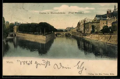 AK Metz, Jardin et pont Moreau vue sur la rivière