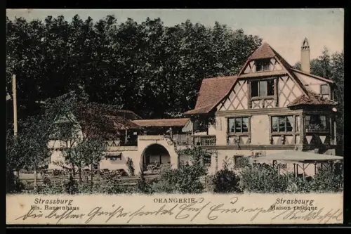 AK Strassburg, Orangerie, Els. Bauernhaus