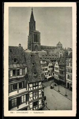 AK Strassburg, Ferkelmarkt mit Kirche