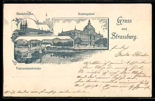 Lithographie Strassburg, Universitätsbrücke, Kaiserpalast, Rheinbrücke