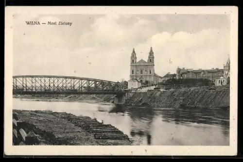 AK Wilna, Most Zielony, Teilansicht mit Brücke und Kirche