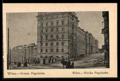 AK Wilno, Wielka Pogulanka, Grosse Pogulanka