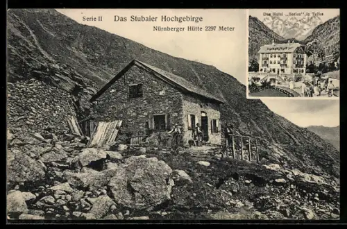 AK Nürnberger Hütte /Stubaier Hochgebirge, Hütte und Hotel Serles in Telfes