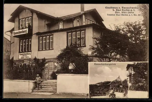 AK Bad Berka a. I., Gasthaus z. Rauschenburg, Bes. Max Jahn, Aussenansicht mit Grünanlage und Blick zur Rauschenburg