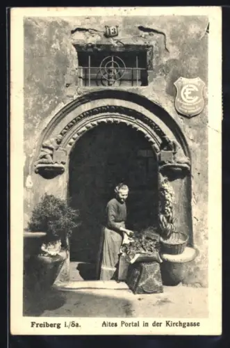 AK Freiberg i. Sa., Altes Portal in der Kirchgasse