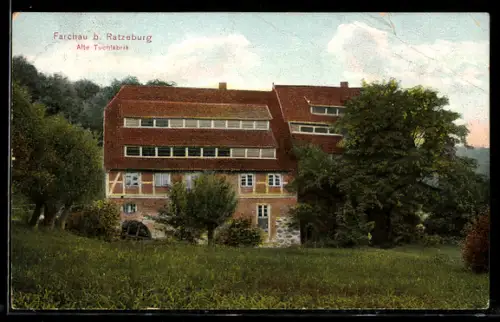 AK Farchau /Ratzeburg, Alte Tuchfabrik