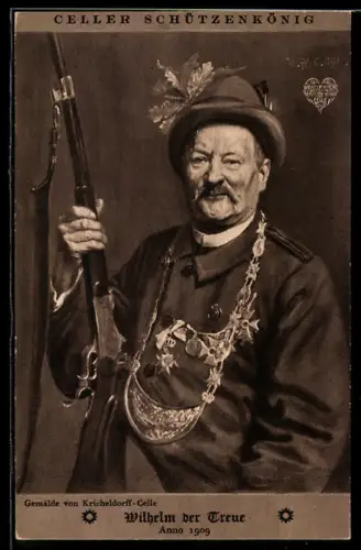 AK Celle, Celler Schützenkönig, Wilhelm der Treue mit Gewehr, Anno 1909, Schützenfest