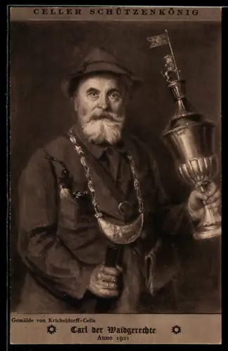 AK Celle, Celler Schützenkönig, Carl der Waidgerechte mit Pokal, Anno 1921, Schützenfest