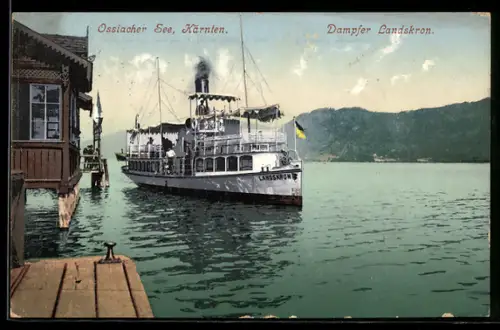 AK Dampfer Landskron an der Landestelle auf dem Ossiacher See